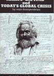 Marx's 'Capital' and Today's Global Crisis